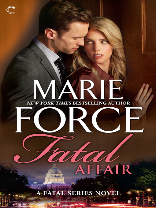 Title details for Fatal Affair by Marie Force - Wait list